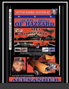 MY HERO IS A DUKE...OF HAZZARD VICTOR BARBA EDITION #2