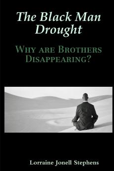 The Black Man Drought