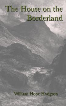The House on the Borderland