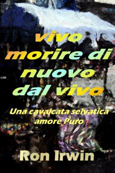 Vivo morire di Nuovo dal Vivo