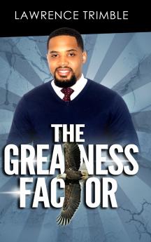 The Greatness Factor