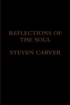 REFLECTIONS OF THE SOUL