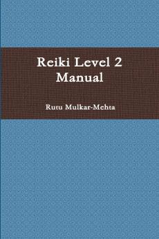 Reiki Level 2 Manual
