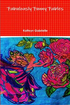 Fabulously Funny Fables