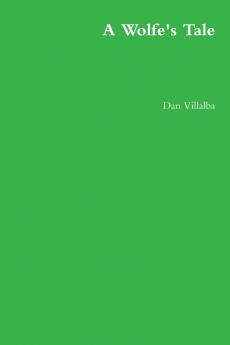A Wolfe's Tale