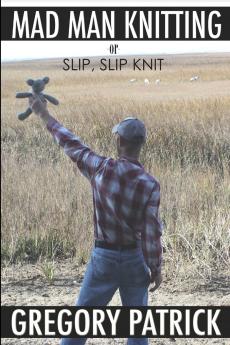 MADMANKNITTING or Slip Slip Knit