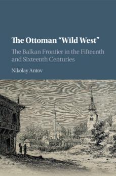 The Ottoman Wild West