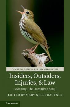 Insiders Outsiders Injuries and Law