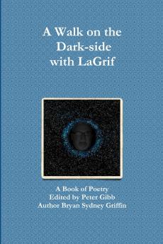 A Walk on the Dark-side with LaGrif