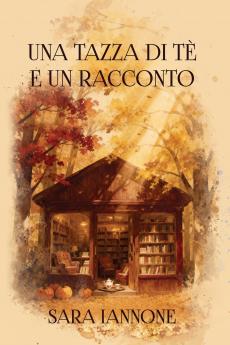 Una tazza di tè e un racconto