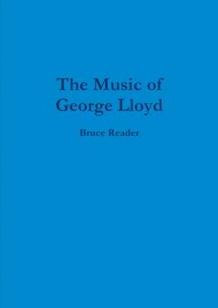 The Music of George Lloyd