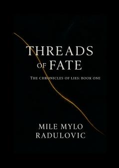 The Chronicles of Lies Series Book One