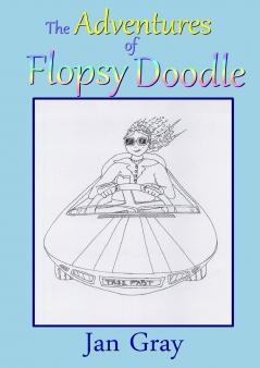 The Adventures of Flopsy Doodle