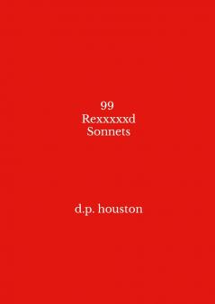 99 Rexxxxxd Sonnets
