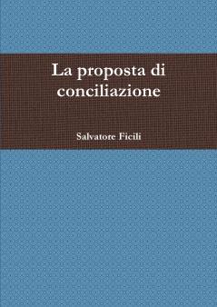 La proposta di conciliazione