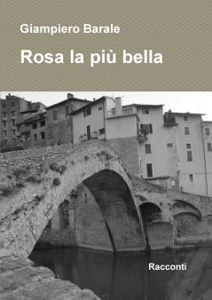 Rosa la più bella