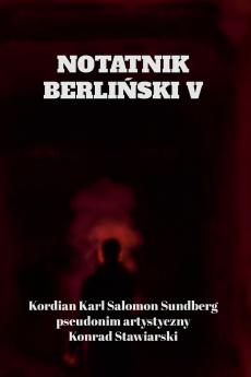 NOTATNIK BERLIŃSKI V