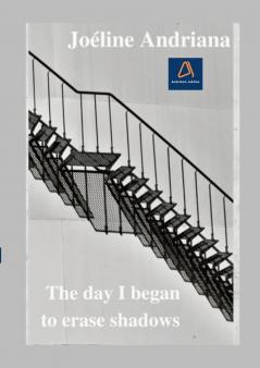 The day I began to erase shadows