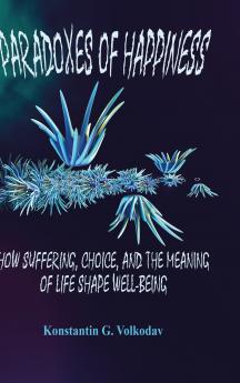 Paradoxes of Happiness