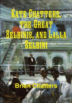 Kate Chatters the Great Selbinis and Lalla Selbini