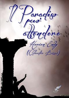 Il paradiso può attendere