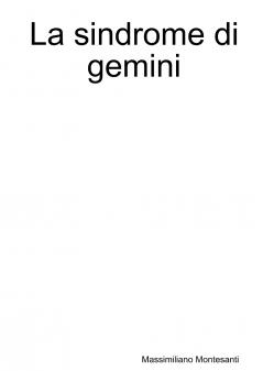 La sindrome di gemini
