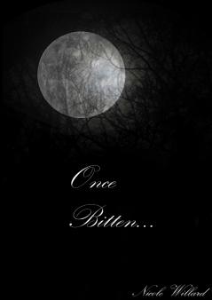 Once Bitten...