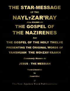 The STAR-MESSAGE Of The NAYLTZAR'RAY [Colour Format]