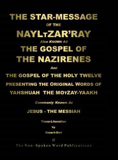 The STAR-MESSAGE Of The NAYLTZAR'RAY [Colour Format]