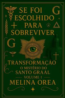 Se foi escolhido para sobreviver