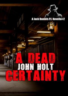 A Dead Certainty