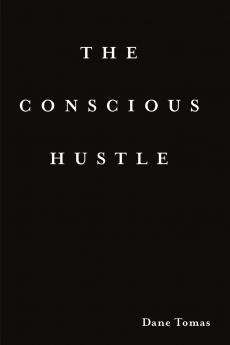 The Conscious Hustle (paperback)