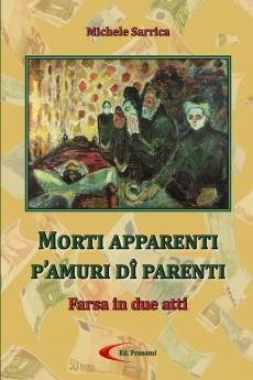 MORTI APPARENTI P'AMURI DÎ PARENTI