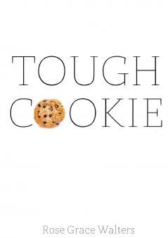Tough Cookie