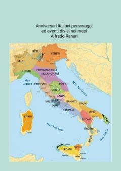 Anniversari italiani Personaggi ed Eventi divisi nei mesi