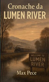 Cronache da Lumen River