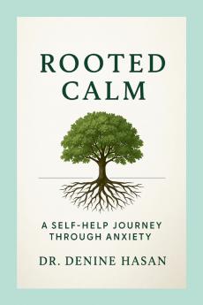 Rooted Calm