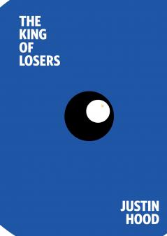 The King of Losers