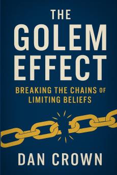 The Golem Effect
