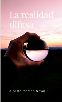 La realidad difusa
