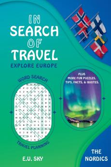 In Search of Travel The Nordics