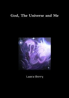 God The Universe and Me