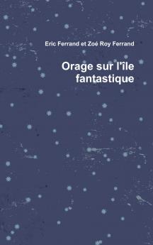 Orage sur l'��le fantastique