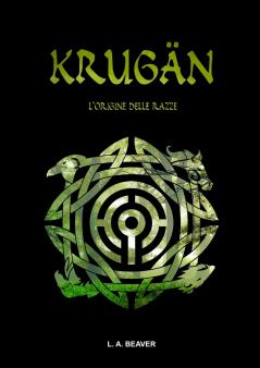 KRUGÄN - L'origine delle razze