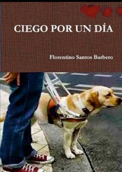 CIEGO POR UN D��A