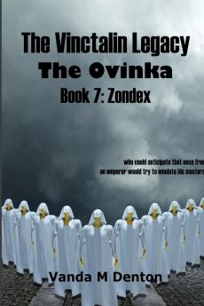 The Vinctalin Legacy The Ovinka