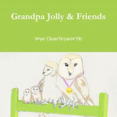 Grandpa Jolly & Friends