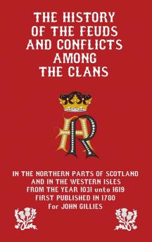 History of the Feuds and Conflicts among the Clans