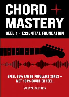 Chord Mastery - Deel 1
