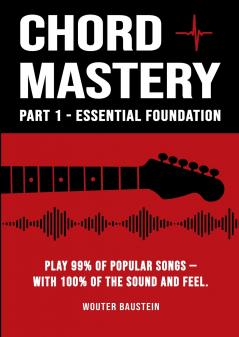 Chord Mastery - Part 1
